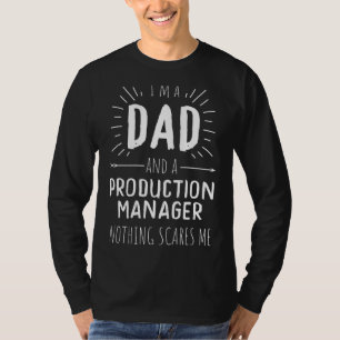 Camiseta Pai do Production Manager Nada me assusta