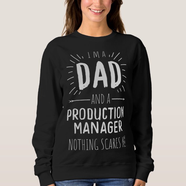 Camiseta Pai do Production Manager Nada me assusta (Frente)