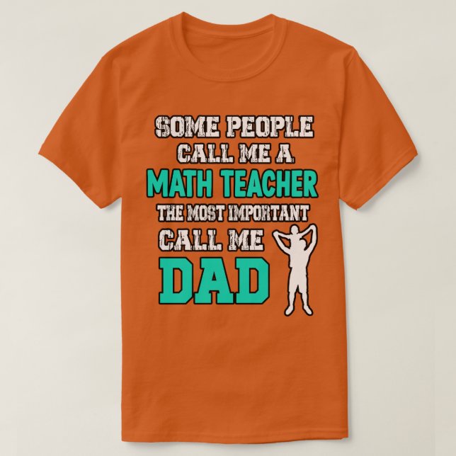 Camiseta Pai do Professor de Matemática (Frente do Design)