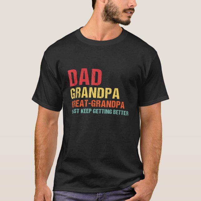 Camiseta Pai Do Vovô Excelente Vovô Continua Melhorando (Frente)