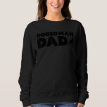 Camiseta Pai Doberman Funny Doberman Proprietário Pai de Ca<br><div class="desc">Pai Doberman Funny Doberman Proprietário Pai de Cachorro</div>
