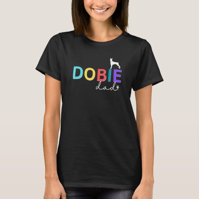 Camiseta Pai Dobie Doberman Pai Pinscher (Frente)
