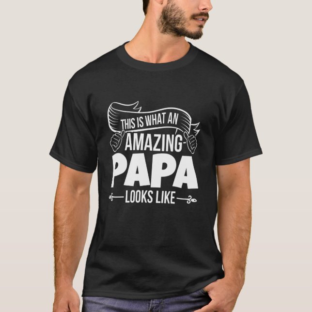 Camiseta Pai Dos Mens Como Um Papá Incrível Se Parece (Frente)