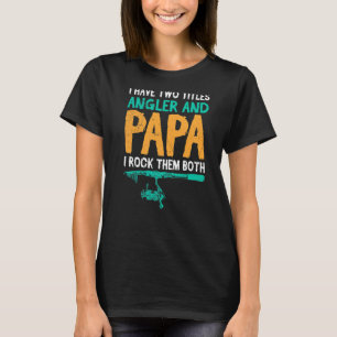 Camiseta Pai E Anglas Eu Balanço Os Dois Pais De Pesca