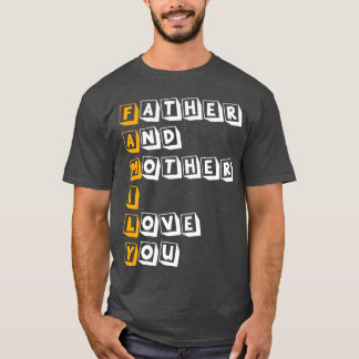 Camiseta Pai E Mãe Eu Te Amo, Minha Família