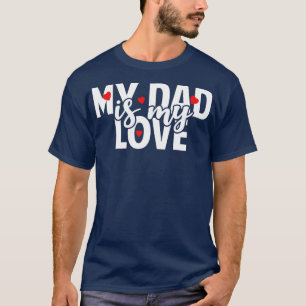 Camiseta Pai É Meu Amor