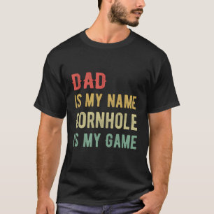 Camiseta Pai É Meu Nome Cornhole É Meu Jogo Engraçado Vinta