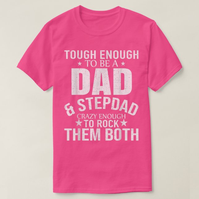 Camiseta Pai E Pai Stepdad Dia de os pais Stepdad (Frente do Design)
