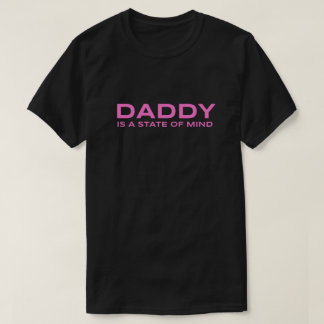 Camiseta Pai é um estado mental