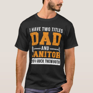 Camiseta Pai E Zelador Zelador Da Escola Louco Por Limpeza
