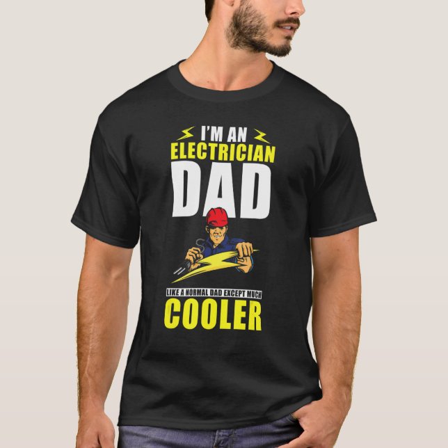 Camiseta Pai Elétrico Mens Eu sou um Pai eletricista como u (Frente)