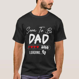 Camiseta Pai em Breve 2026 Carregando Promovido a Pai Est 2