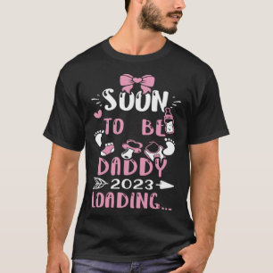 Camiseta Pai Em Breve Ser Pai 2023 Carregando Garota