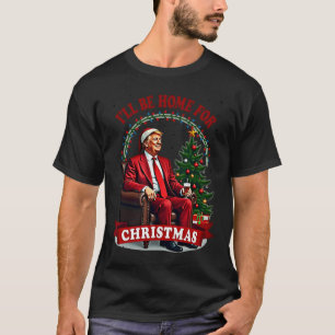 Camiseta Pai Em Casa Estarei Em Casa Para A Sala De Trump D