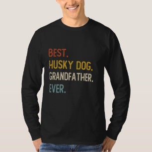 Camiseta Pai Engraçado Cachorro Melhor Rouco Avô Alguma Vez