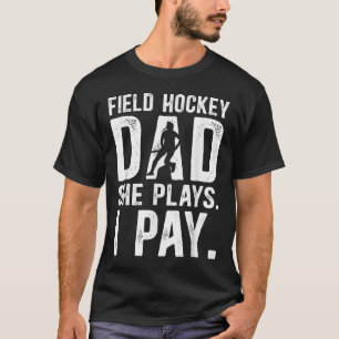 Camiseta Pai engraçado de hóquei em campo de um jogador de
