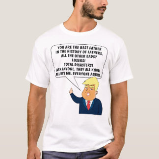 Camiseta Pai Engraçado Donald,  Excelente, dizendo "Trump" 