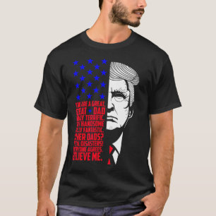 Camiseta Pai Engraçado Donald Trump Dia de os pais Dotado T