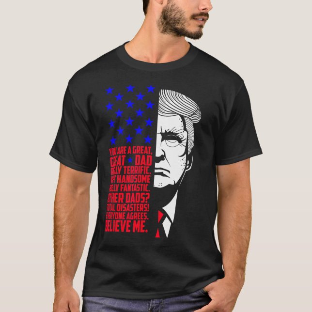 Camiseta Pai Engraçado Donald Trump Dia de os pais Dotado T (Frente)