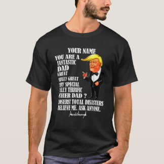 Camiseta Pai engraçado Donald Trump Dia do Pai Dotado