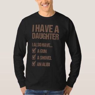 Camiseta Pai Engraçado Eu Tenho Uma Filha Eu Também Tenho U