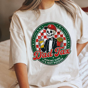 Camiseta Pai Engraçado Imposto Esqueleto Amante de Comida R