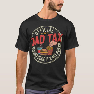 Camiseta Pai Engraçado Imposto Homens Garantindo Que Não
