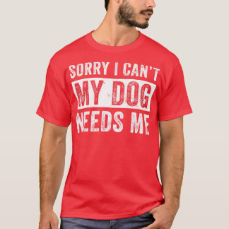 Camiseta Pai Engraçado Para Os Homens Que Meu Cachorro Prec