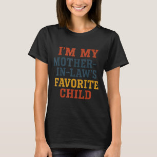 Camiseta Pai Engraçado - Sou o Filho Favorito da Minha Sogr