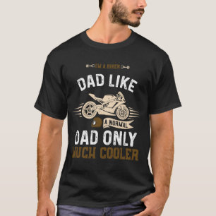 Camiseta Pai eu sou um Pai tipo um Pai normal apenas Mu Mot