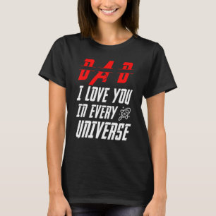 Camiseta Pai Eu Te Amo Em Todos Os Universos Por Meninos Ga