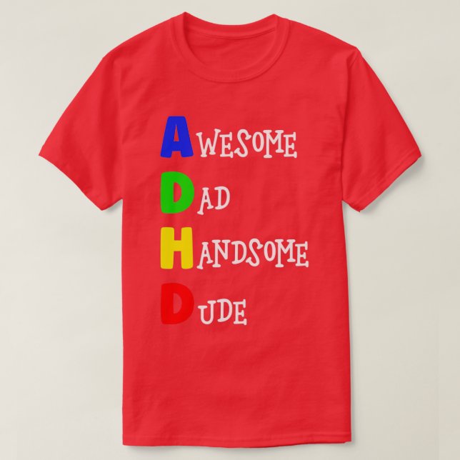 Camiseta PAI fantástico ADHD Duo bonito 1 (Frente do Design)