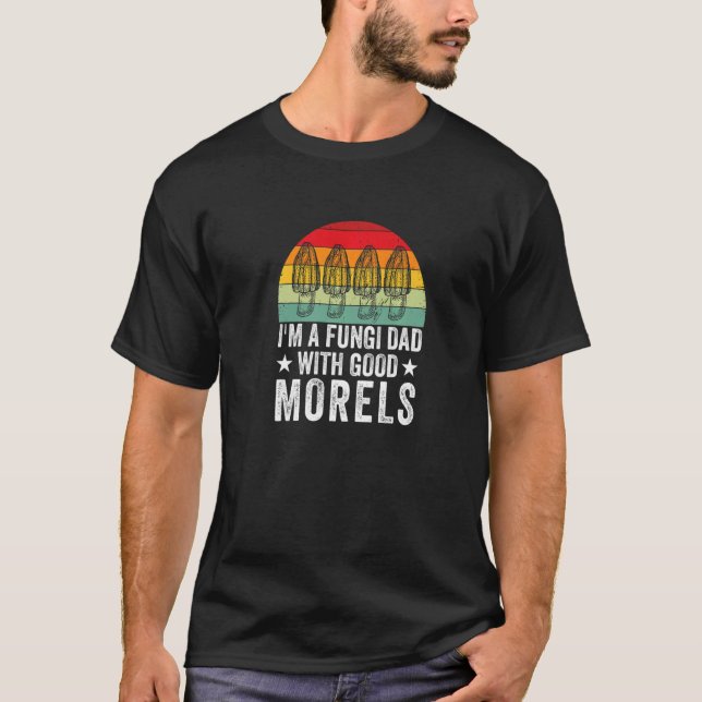 Camiseta Pai Fungo Com Bons Morels  Coletor de Cogumelos (Frente)