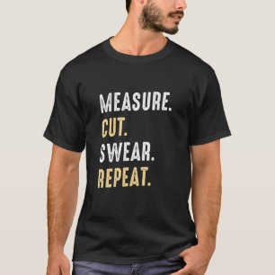 Camiseta Pai Funny Pai Medida Corte Handyman Woodworker Fa