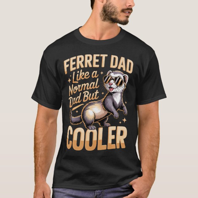Camiseta Pai Furão Como Um Pai Normal Mas (Frente)