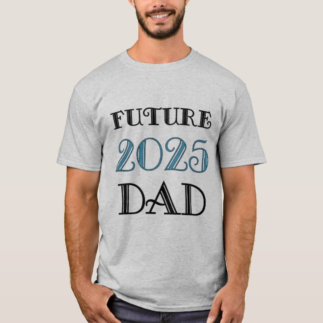 Camiseta Pai futuro 2025 (Frente)