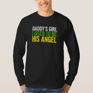 Camiseta Pai Garota Que Eu Costumava Ser Seu Anjo Papá Pais