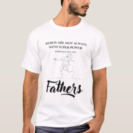 Camiseta Pai Herói Sem Cape Linha Arte Dia dos Pais