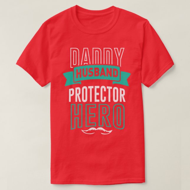 Camiseta Pai Husband Protector Hero Pai Lover (Frente do Design)
