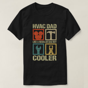Camiseta Pai HVAC como um Pai normal, mas Frio HVAC 