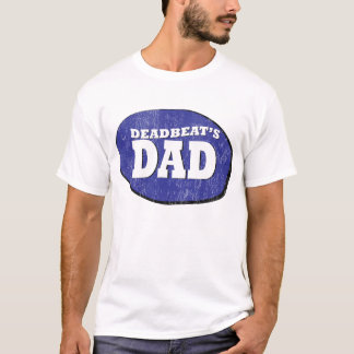 Camiseta Pai Inadimplente