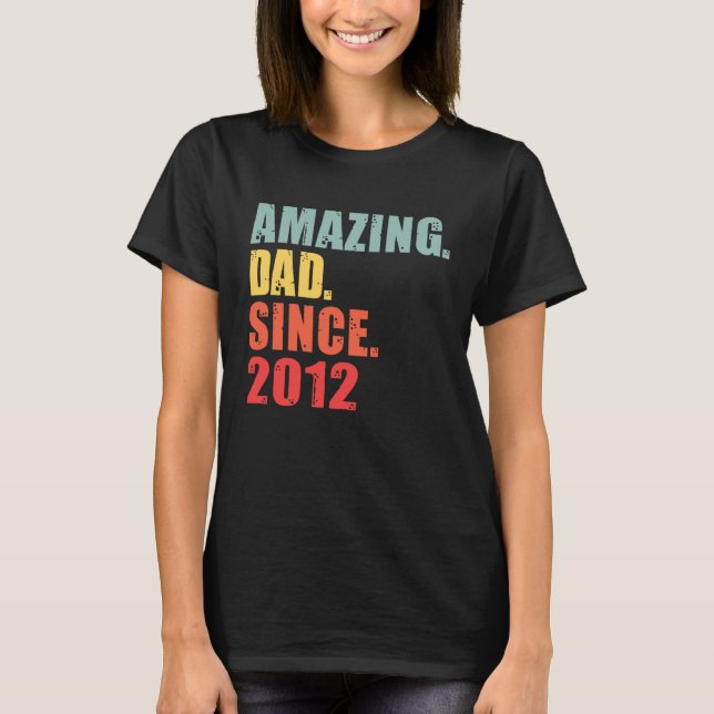 Camiseta Pai Incrível desde 2012 Desde 2012 (Frente)