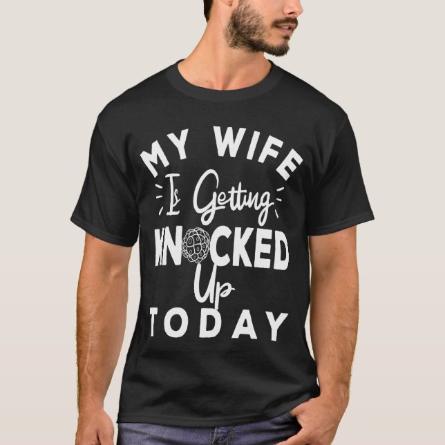 Camiseta PAI IVF, Minha Esposa Está Ficando Presente Hoje (Frente)