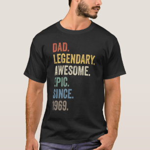 Camiseta Pai Legendário Epic Espetacular Desde 1969