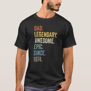 Camiseta Pai Legendário Epic Espetacular Desde 1974