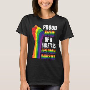 Camiseta Pai Lgbt Pai Orgulhoso Da Filha Lésbica Smartass F