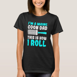 Camiseta Pai Maine Coon É assim que eu rolo Dono de gato gr