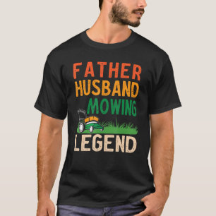 Camiseta Pai Marido Cortando Lenda Jardineiro Papai Relva