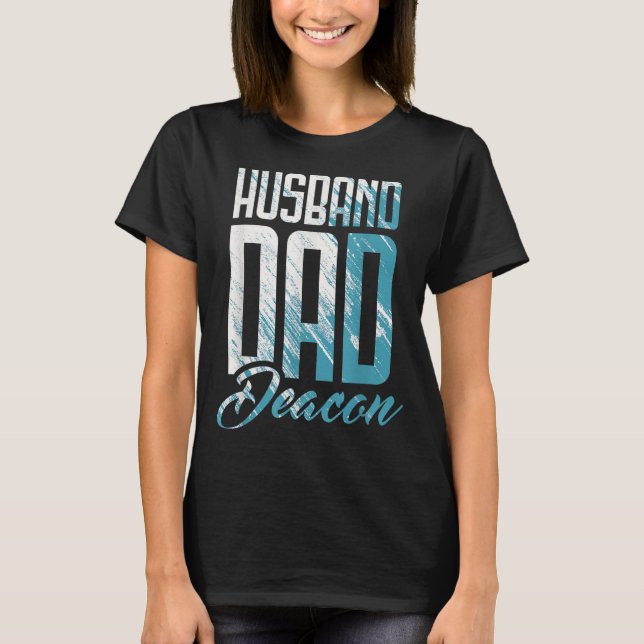 Camiseta Pai Marido Deacon Ministro da Igreja Christian Chu (Frente)