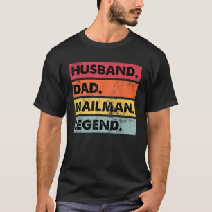 Camiseta Pai Marido Legend Legend Funny Postal Men